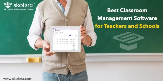 best classroom management software